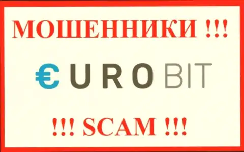 EuroBit - это РАЗВОДИЛА ! SCAM !