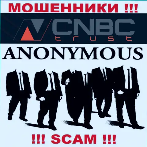 У мошенников CNBC-Trust неизвестны руководители - похитят денежные средства, жаловаться будет не на кого