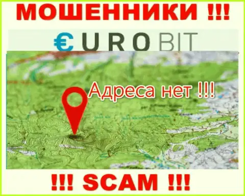 Официальный адрес регистрации компании Euro Bit скрыт - предпочитают его не разглашать