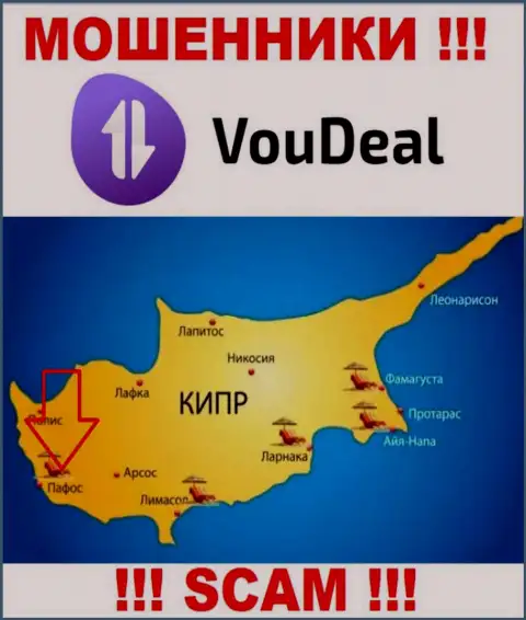 У себя на онлайн-ресурсе Vou Deal указали, что они имеют регистрацию на территории - Paphos, Cyprus